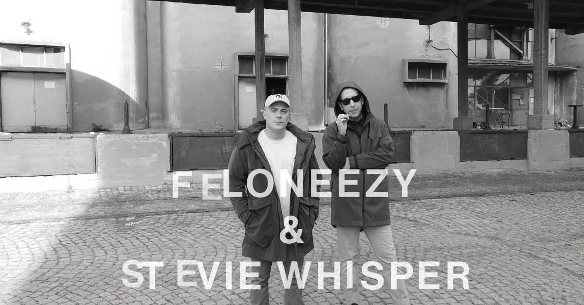Apgrade: Stevie Whisper & Feloneezy	
