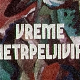 ТВ Београд: Време нетрпељивих – Сан авангарде о лепом