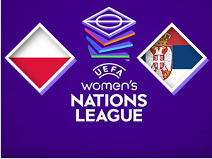 Фудбал (ж) - Лига нација: Пољска - Србија