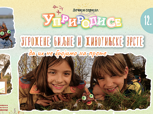 Уприродисе	Угрожене биљне и животињске врсте, да их не бројимо на прсте