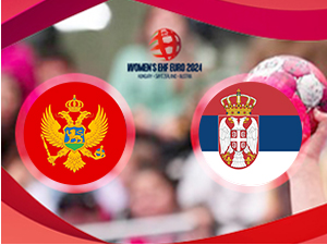 Рукомет (ж) - Кв. за ЕП 2024: Црна Гора - Србија