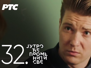 Серија са аудио-дескрипцијом: Јутро ће променити све – Патике за трчање, 32-39 