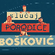 Случај породице Бошковић, 9. и 10. епизода