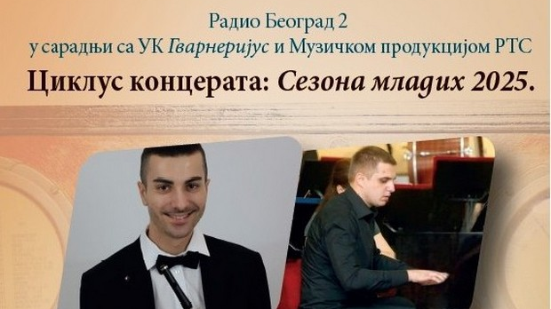 Директан пренос: Сезона младих 2025: Никола Алексић и Илија Лазаревић Директан пренос: Сезона младих 2025: Никола Алексић и Илија Лазаревић
