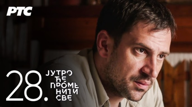 Јутро ће променити све, 28. и 29. епизода