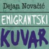 "Емигрантски кувар" Дејана Новачића