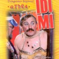 Иди ми, дођи ми