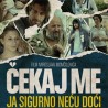 Чекај ме, ја сигурно нећу доћи