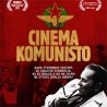 „Синема комунисто“ на светским фестивалима