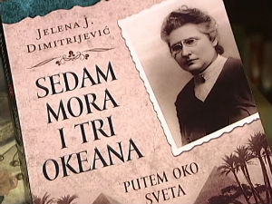 "Седам мора и три океана" – путописи прве Српкиње светске путнице