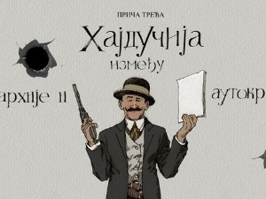 Хајдучија у Србији и Југославији-Хајдучија између анархије и аутократије