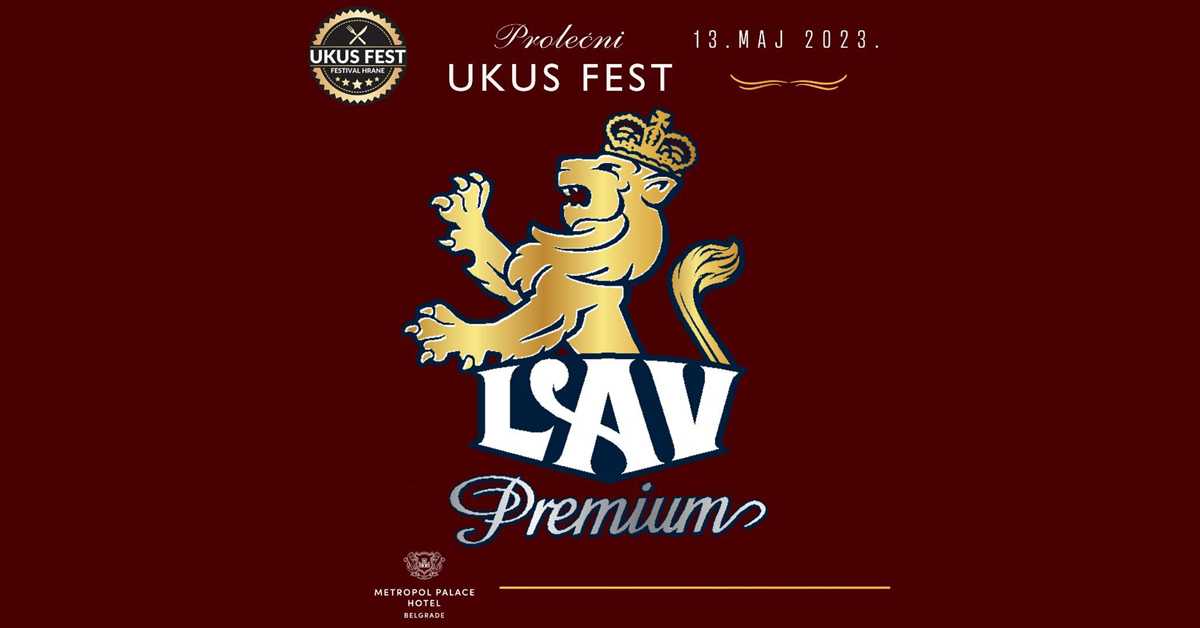 „ЛАВ премијум“ на Укус фесту од 13. маја