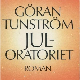 Јеран Тунстрем: Божићни ораторијум (6)