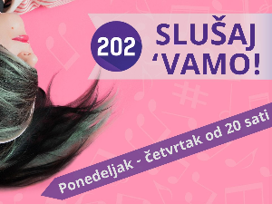 Слушај 'вамо!