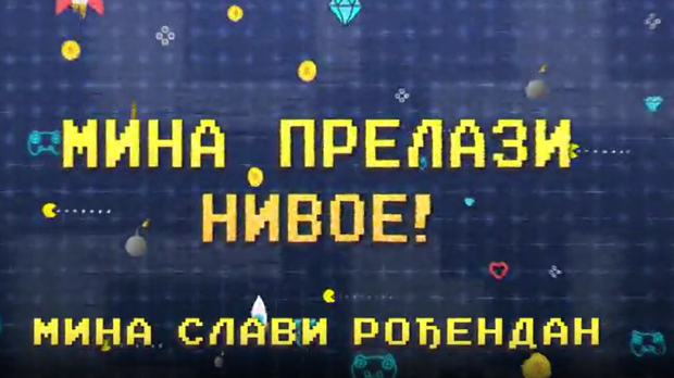 Мина прелази нивое:	Мина слави рођендан