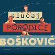 Случај породице Бошковић, 69. и 70. епизода