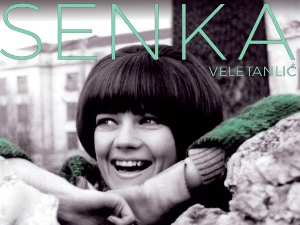 Сенка Велетанлић, Бети Ђорђевић, Тони Далара...
