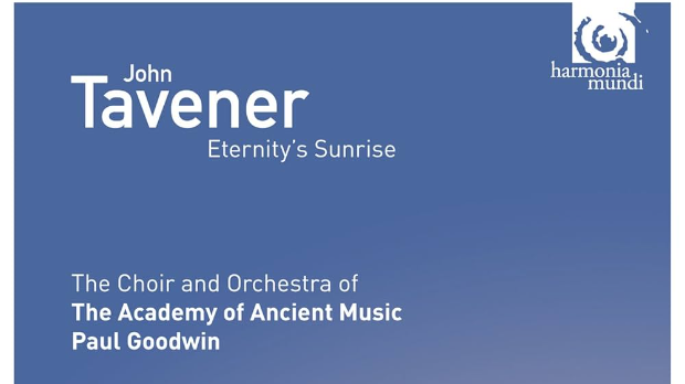 Висине: Џон Тавенер: „Eternity's Sunrise” 