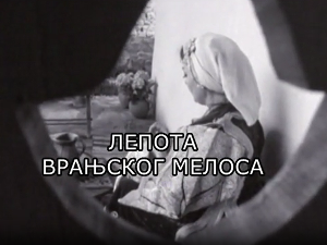 Лепота врањског мелоса