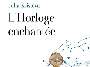 Јулија Кристева: Чаробни сат (1)