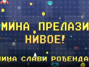 Мина прелази нивое:	Мина слави рођендан