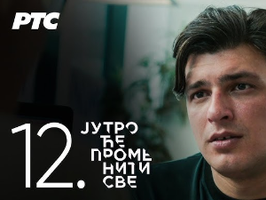Јутро ће променити све, 12. и 13. епизода