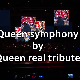Queen Symphony by Queen Real Tribute