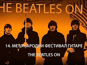 14. Међународни фестивал гитаре – The Beatles on, 1. део