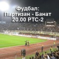Фудбал: Партизан - Банат