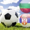 Фудбал: Бугарска - Србија