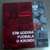 Век фудбала у Кикинди