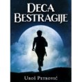 "Деца Бестрагије" најбољи роман за децу и младе 