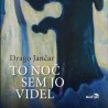 Словеначка проза – Драго Јанчар