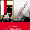 Директан пренос са фестивала у Салцбургу - Верди: Трубадур