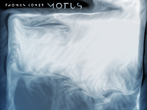 Имагинарни пејзажи – Томас Кенер: Motus