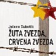 Жута звезда, црвена звезда