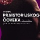 Највећа српска иновација – праисторијски човек представљен у Дубаију 