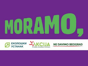 МОРАМО - АКЦИЈА - ЕКОЛОШКИ УСТАНАК - ЋУТА - НЕ ДАВИМО БЕОГРАД - НЕБОЈША ЗЕЛЕНОВИЋ