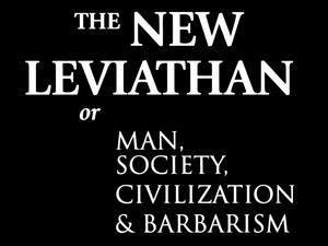 Робин Џорџ Колингвуд: Нови Левијатан. Човек, друштво, цивилизација и варваризам