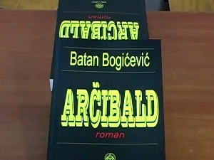 Нови роман Батана Богићевића "Арчибалд"